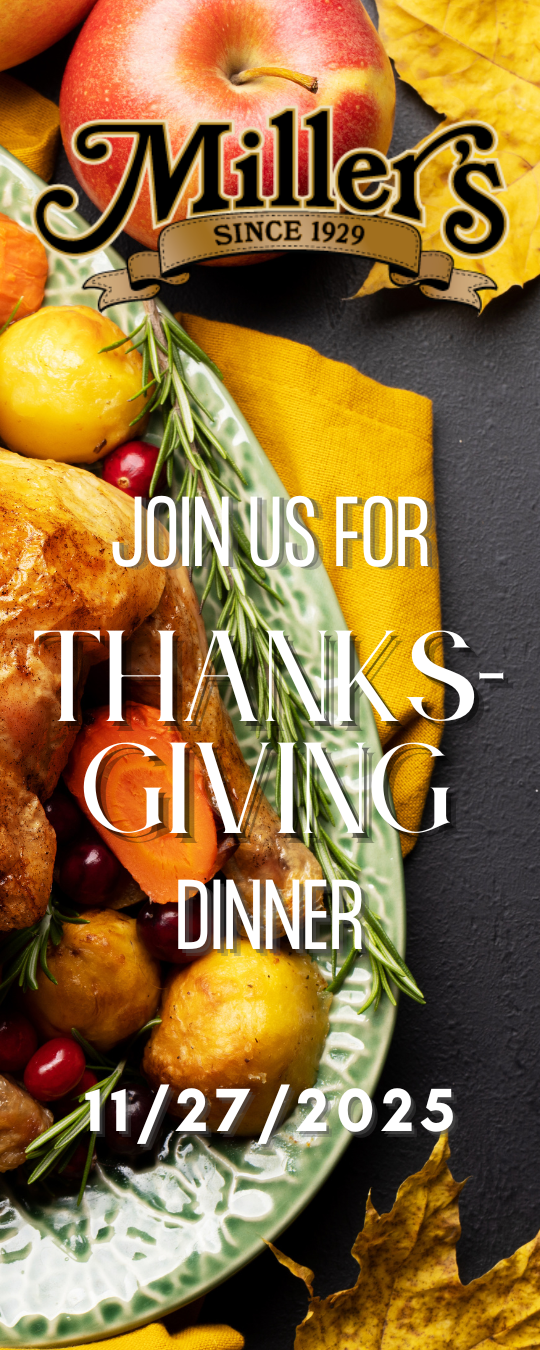 Thanksgiving at Miller's